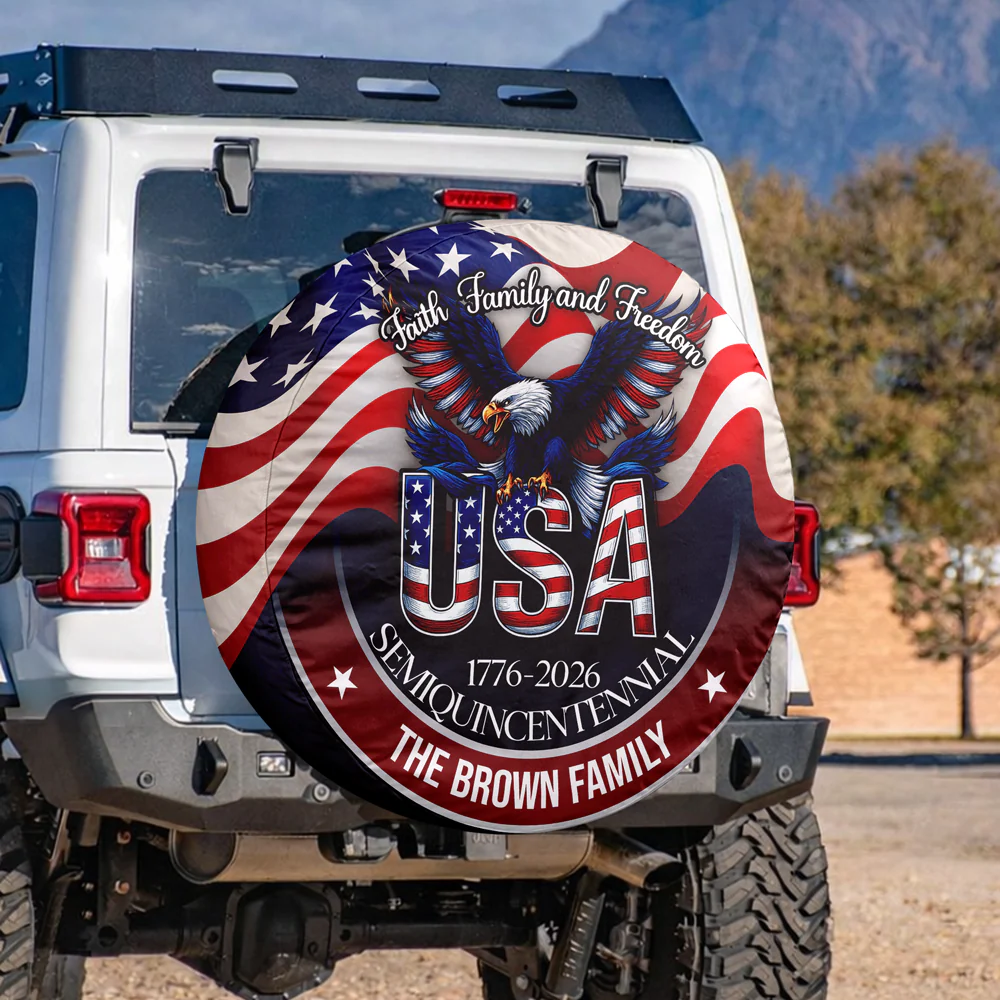 Faith, Family & Freedom 250 Years America Tire Cover Patriotic Decor Gift CH07 910286 - Image 5