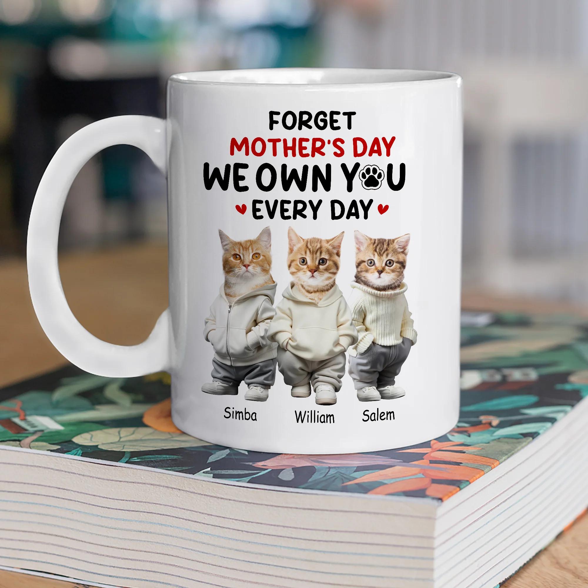 Custom Photo Forget Mother's Day We Own You Everyday Personalized White Mug Funny Gift For Dog Lovers Cat Lovers CH07 895266 - Image 4