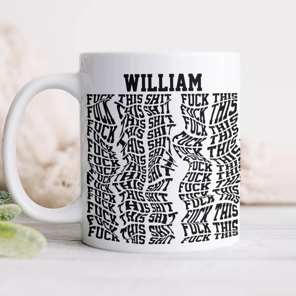 Custom Name Hidden Swear Message Funny Mug Gift For BFF, Coworkers CH07 895944 - Image 6