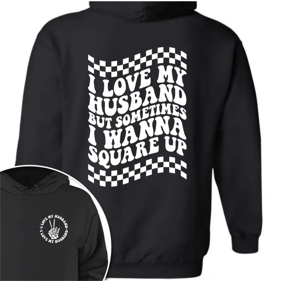I Love My Husband But Sometimes I Wanna Square Up Dark Shirt Funny Wife Shirt CH07 895032 - Image 9