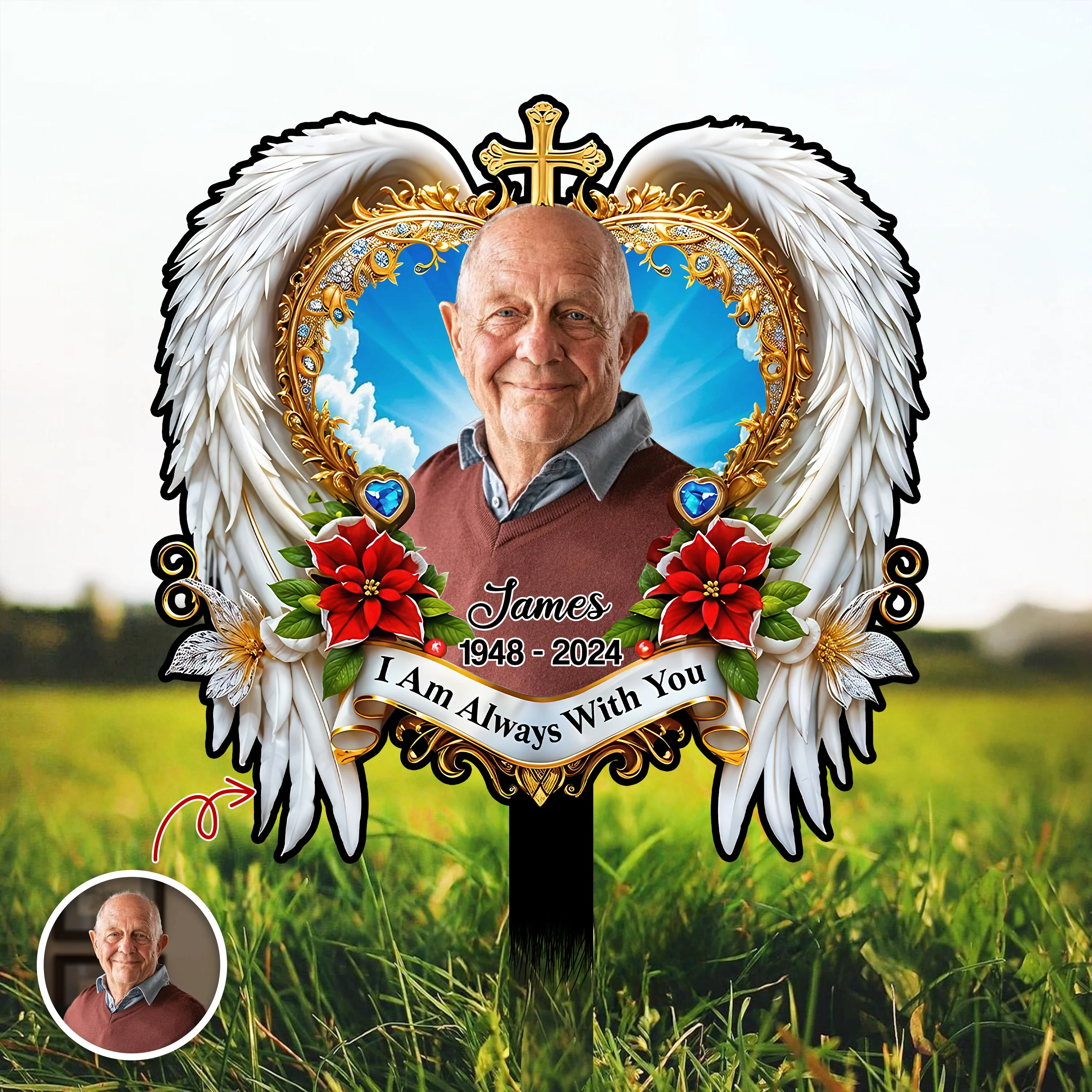 I'm Always With You - Custom Memorial Photo Acrylic Garden Stake CH07 896562 - Image 6
