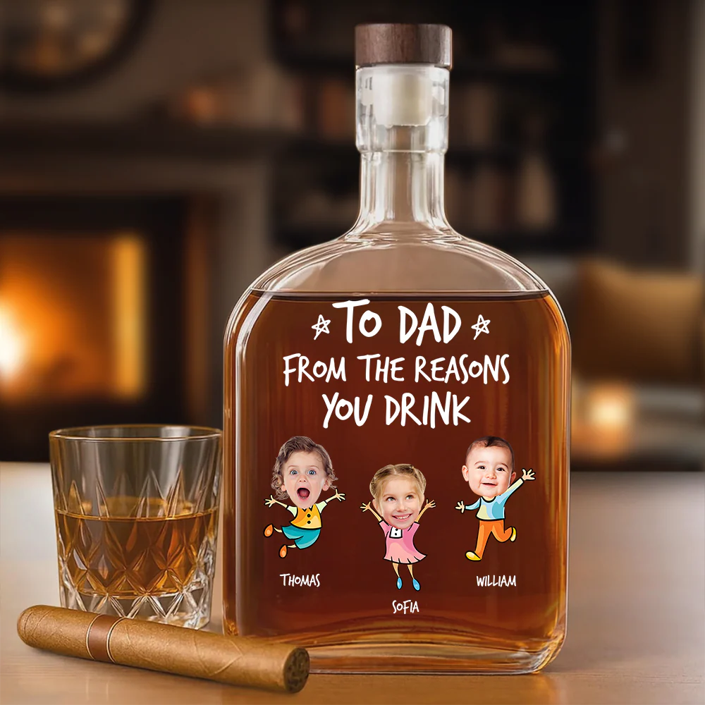 Personalized To Dad From The Reasons You Drink Whiskey Bottle CH07 896006 - Image 17
