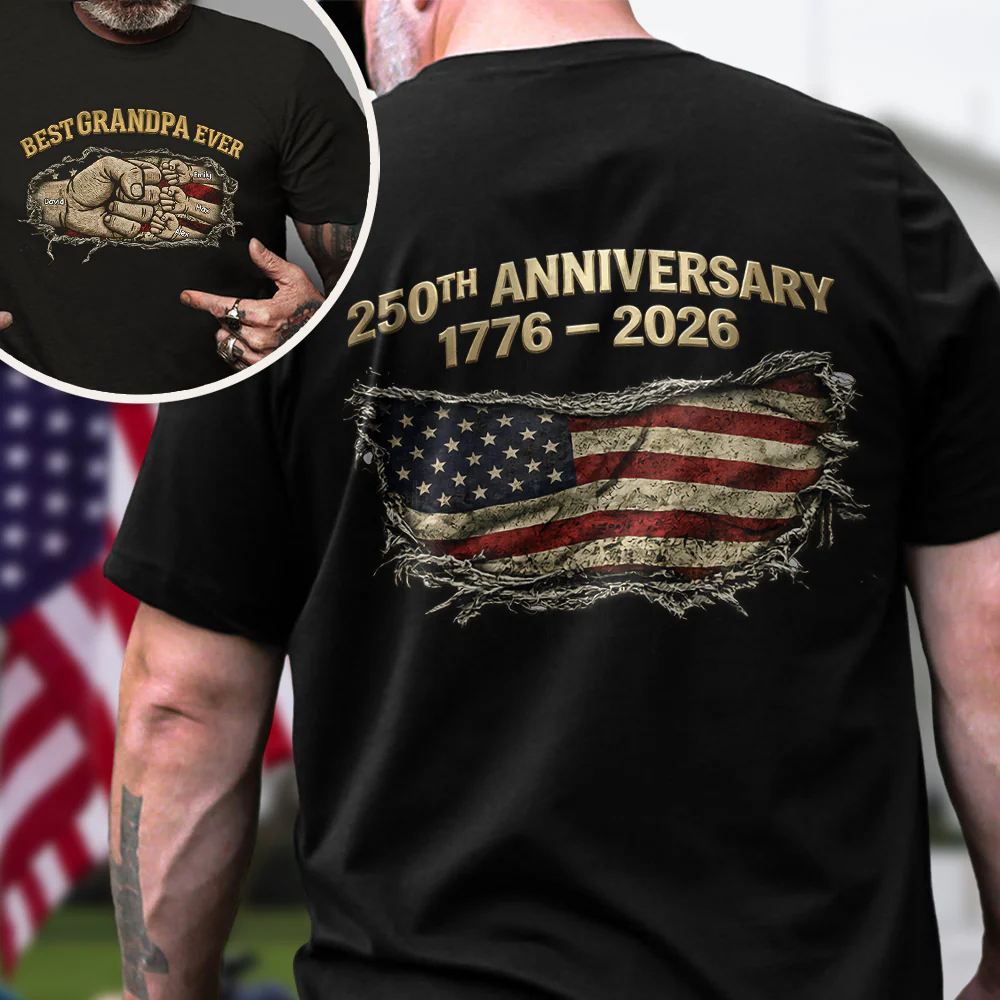 Proud 250th Anniversary Dad Back & Font Shirt Best Dad Ever Dark Shirt CH07 911020 - Image 3