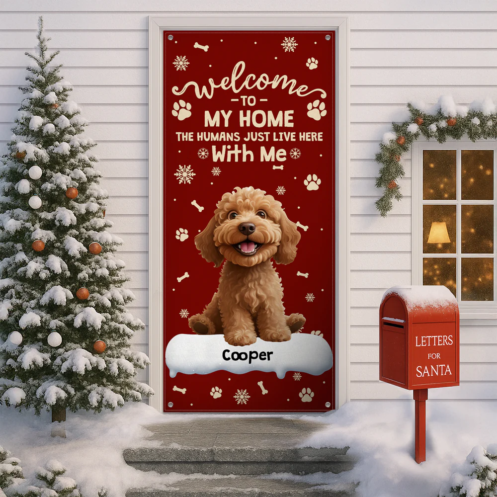 Welcome to Our Home the Humans Just Live Here 3D Dog Door Cover Decorative Gift CH07 899414 - Image 4