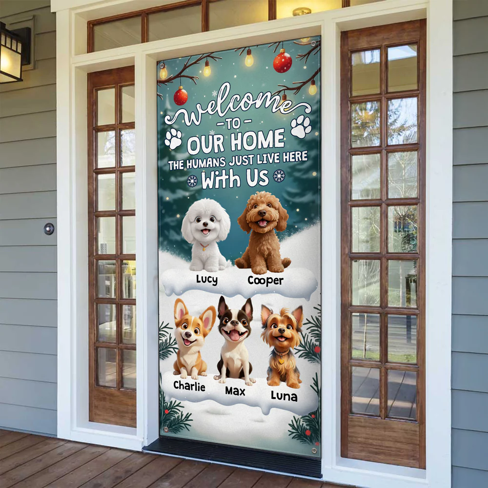 Welcome to Our Home the Humans Just Live Here 3D Dog Door Cover Decorative Gift CH07 899414 - Image 7