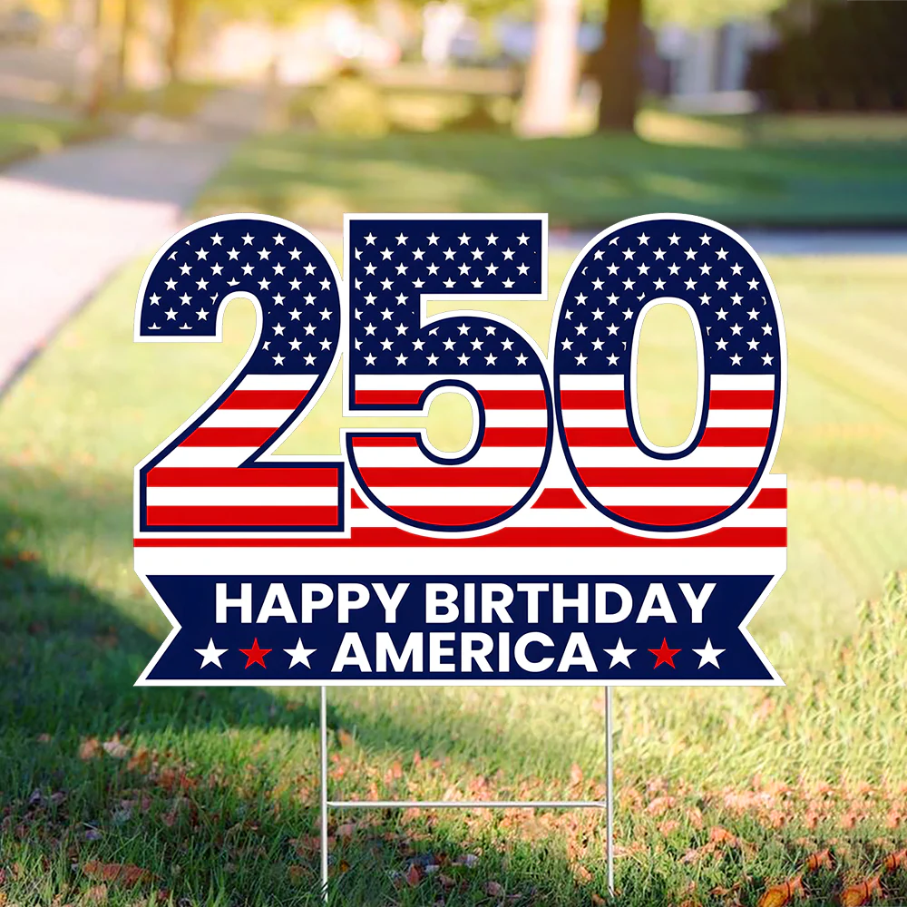 250 Happy Birthday America Yard Sign, USA 1776-2026 Patriotic Decoration TH10 170219 - Image 3