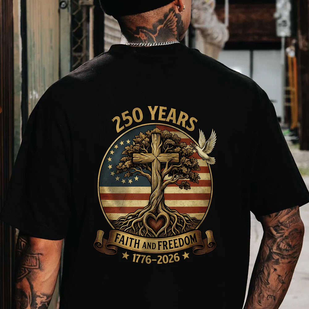 250 Years Faith and Freedom 250th Anniversary USA Patriotic Back Shirt HA75 920928 - Image 6