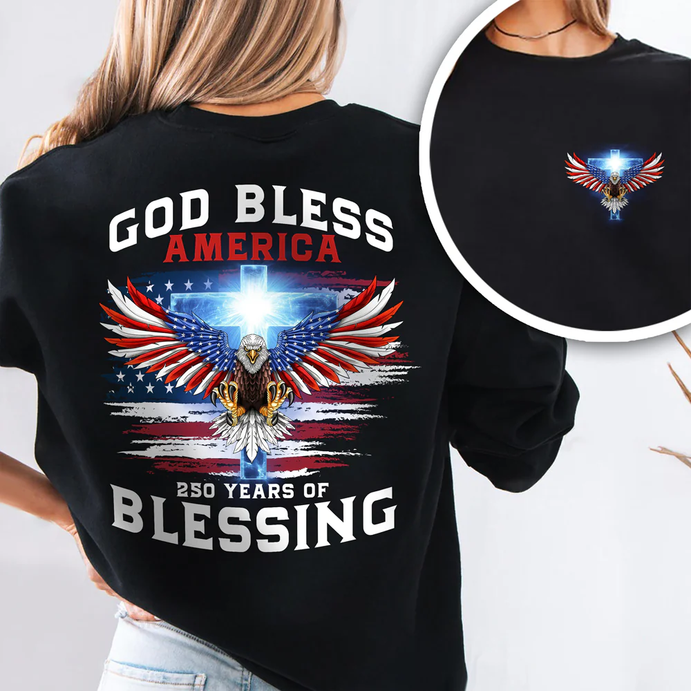 250 Years of Blessing Shirt, Patriotic God Bless America Eagle Back & Front Dark Shirt HO82 901054 - Image 2