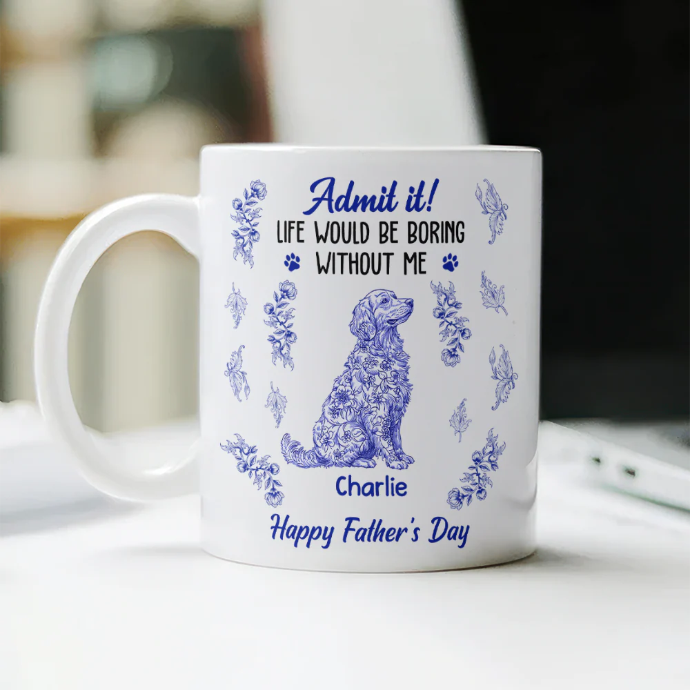 Admit it Life Would Be Boring Without Me - Personalized Chinoiserie Toile De Jouy Mug CH07 896064 - Image 9
