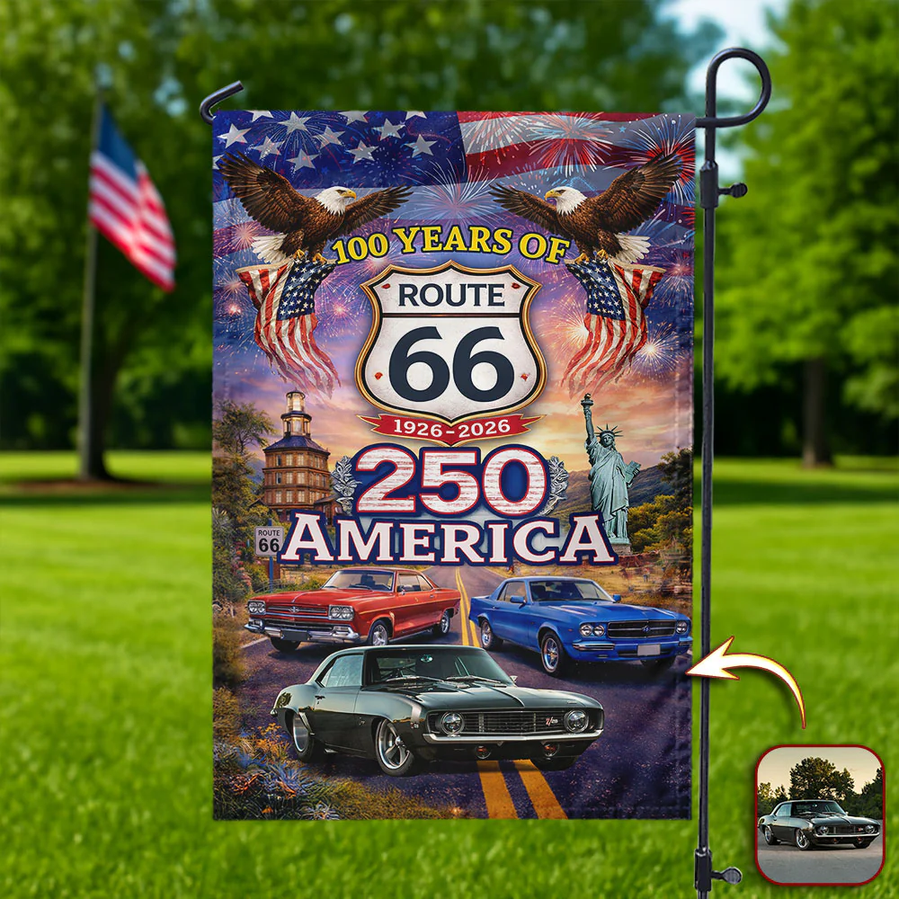 Celebrate 100 Years of Road Route 66 and America 250th Anniversary Custom Car Photo Garden Flag HA75 920312 - Image 5