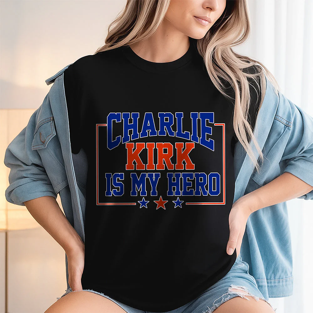 Charlie Kirk Is My Hero Dark Shirt TH10 64471 - Image 6