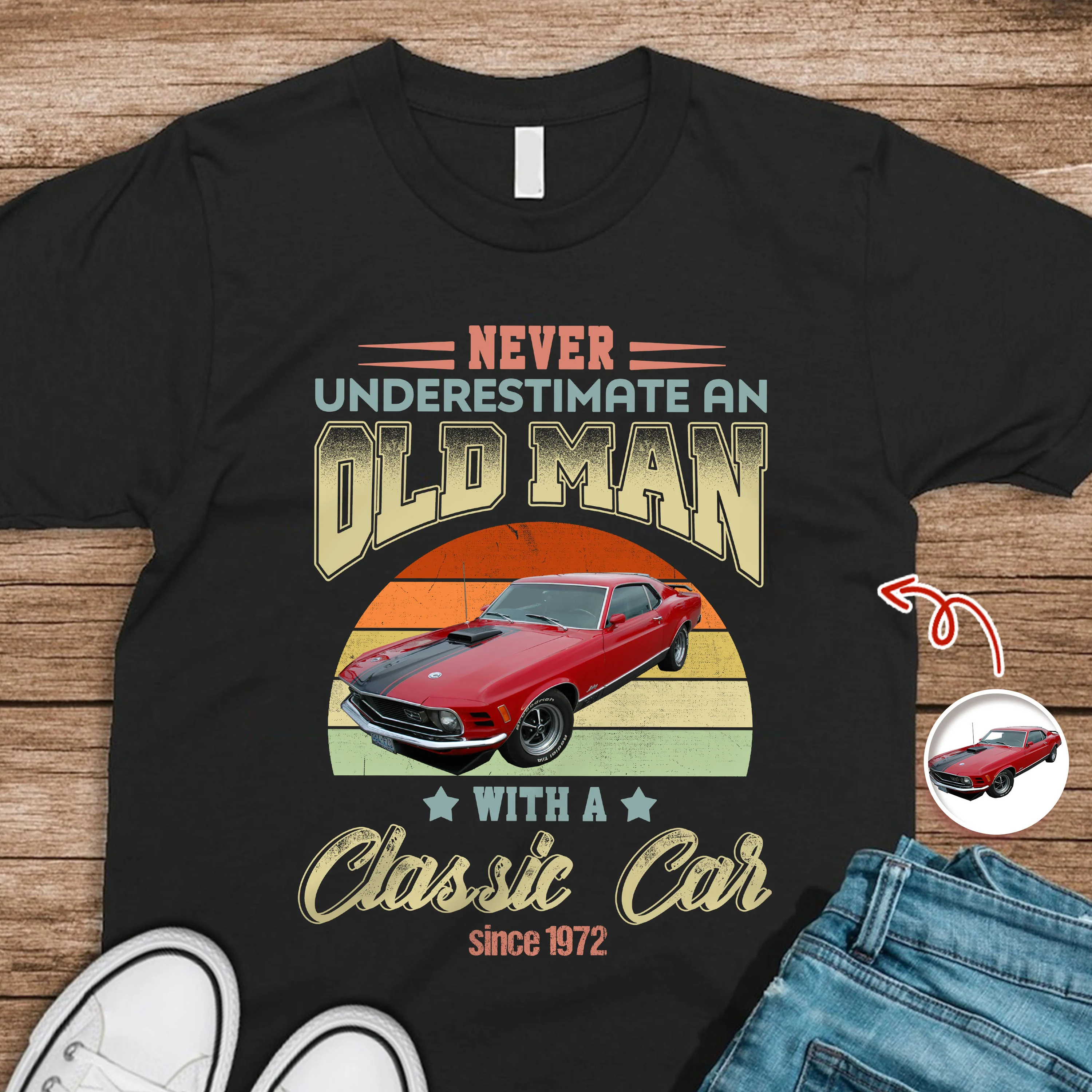 Custom Car Photo Never Underestimate An Old Man With A Classic Car Shirt HO82 900196 - Image 2