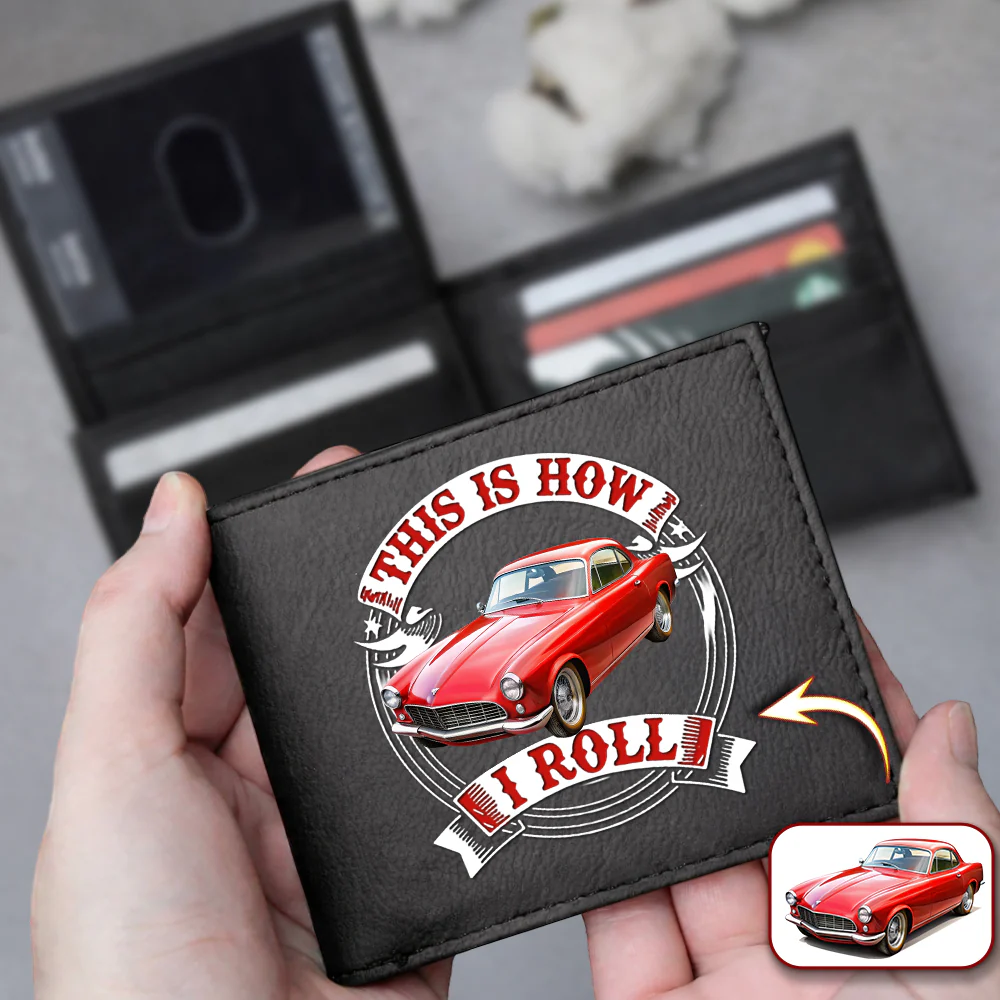 Custom Car Photo This Is How I Roll Printed Leather Wallet CH07 910394 - Image 4