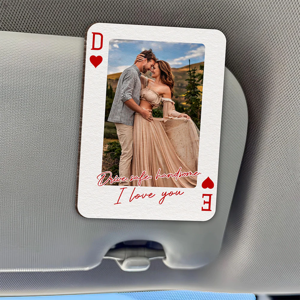 Custom Couples Photo King & Queen Drive Safe I Love You Personalized Wooden Photo Car Visor Clip HA75 898844 - Image 4