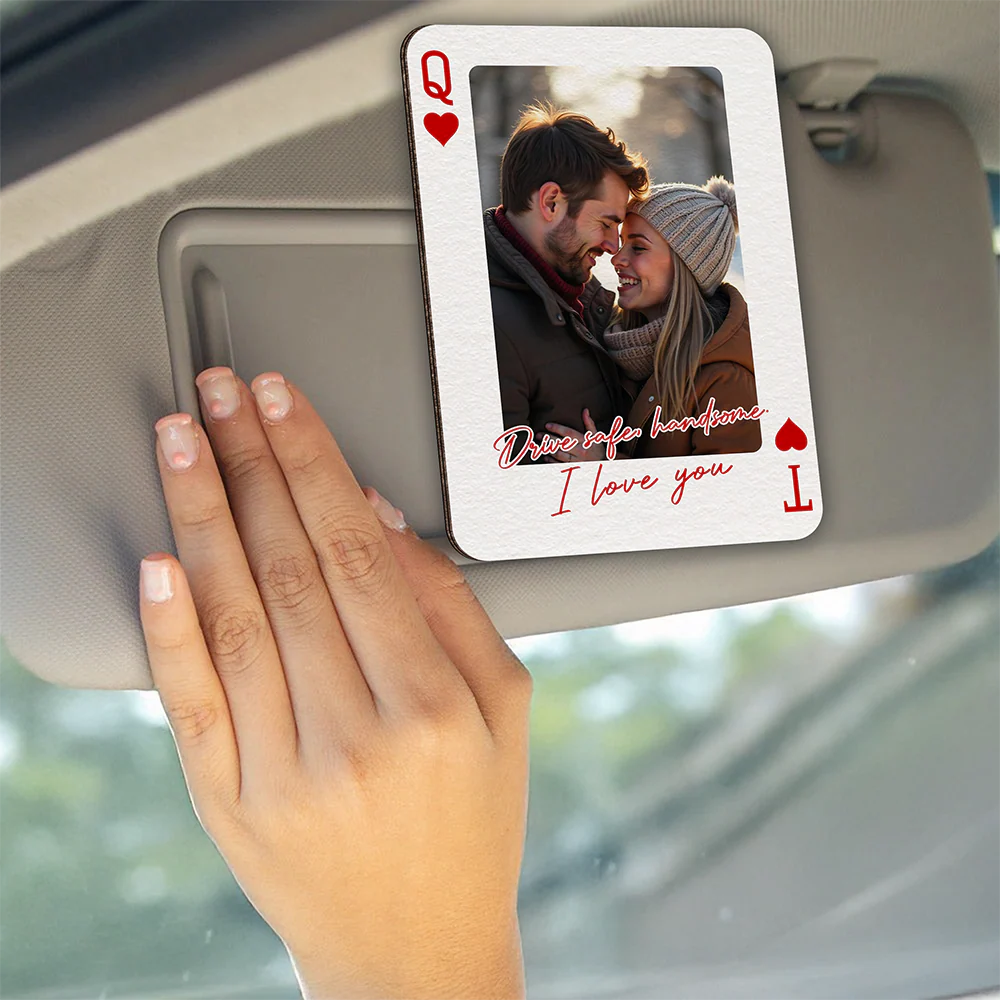 Custom Couples Photo King & Queen Drive Safe I Love You Personalized Wooden Photo Car Visor Clip HA75 898844 - Image 5