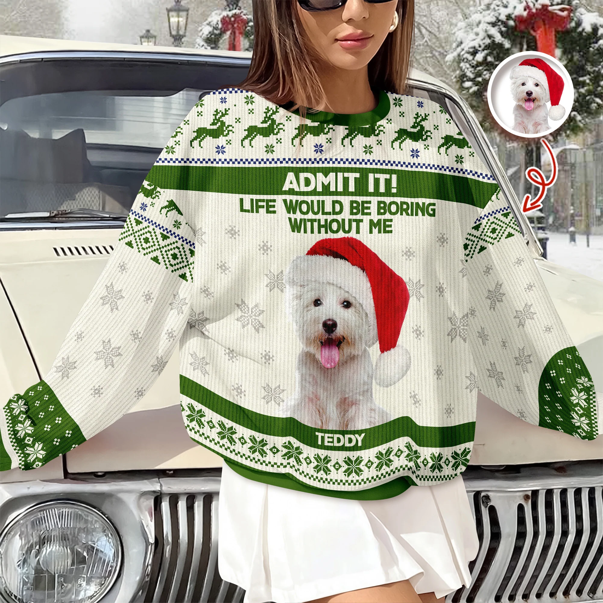 Custom Dog Photo Admit it! Life Would Be Boring Without Me Ugly Sweater CH07 896286 - Image 11
