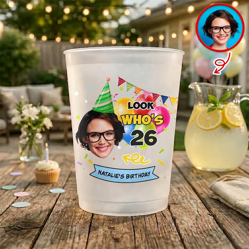 Custom Face Birthday Cups – Look Who’s 26 Personalized Photo Party Cups CH07 911304 - Image 4