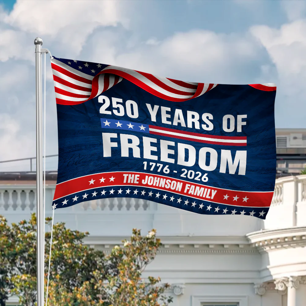 Custom Family Name 250 Years Of Freedom 1776-2026 House Flag HA75 920954 - Image 4
