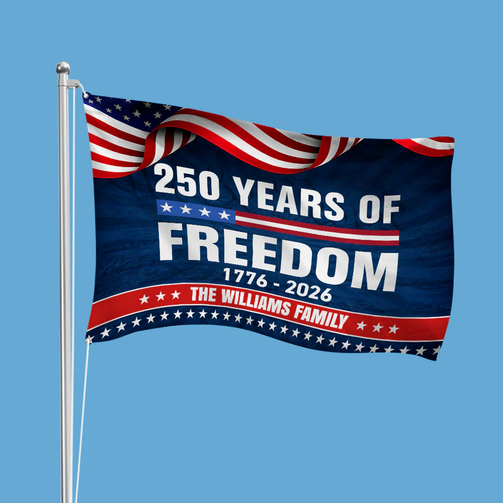 Custom Family Name 250 Years Of Freedom 1776-2026 House Flag HA75 920954 - Image 5