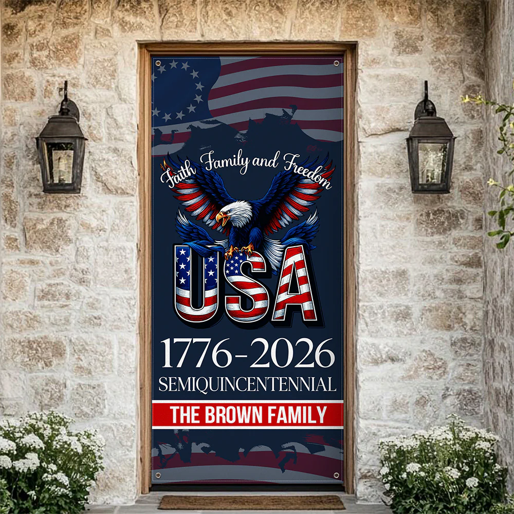 Custom Family Name Faith, Family & Freedom USA 1776-2026 Semiquincentennial Door Cover TH10 898447 - Image 4