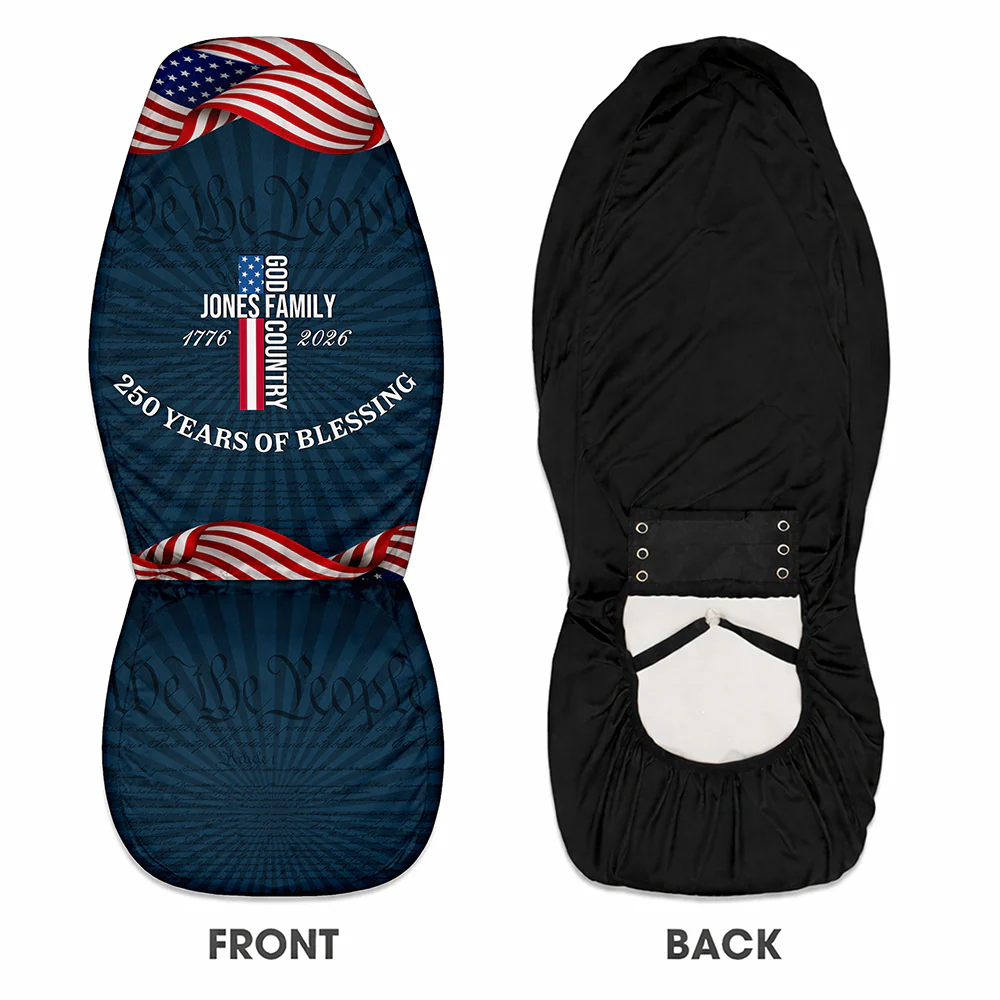 Custom Family Name Patriotic American Flag 250 Years of Blessing Car Seat Cover HO82 902046 - Image 3