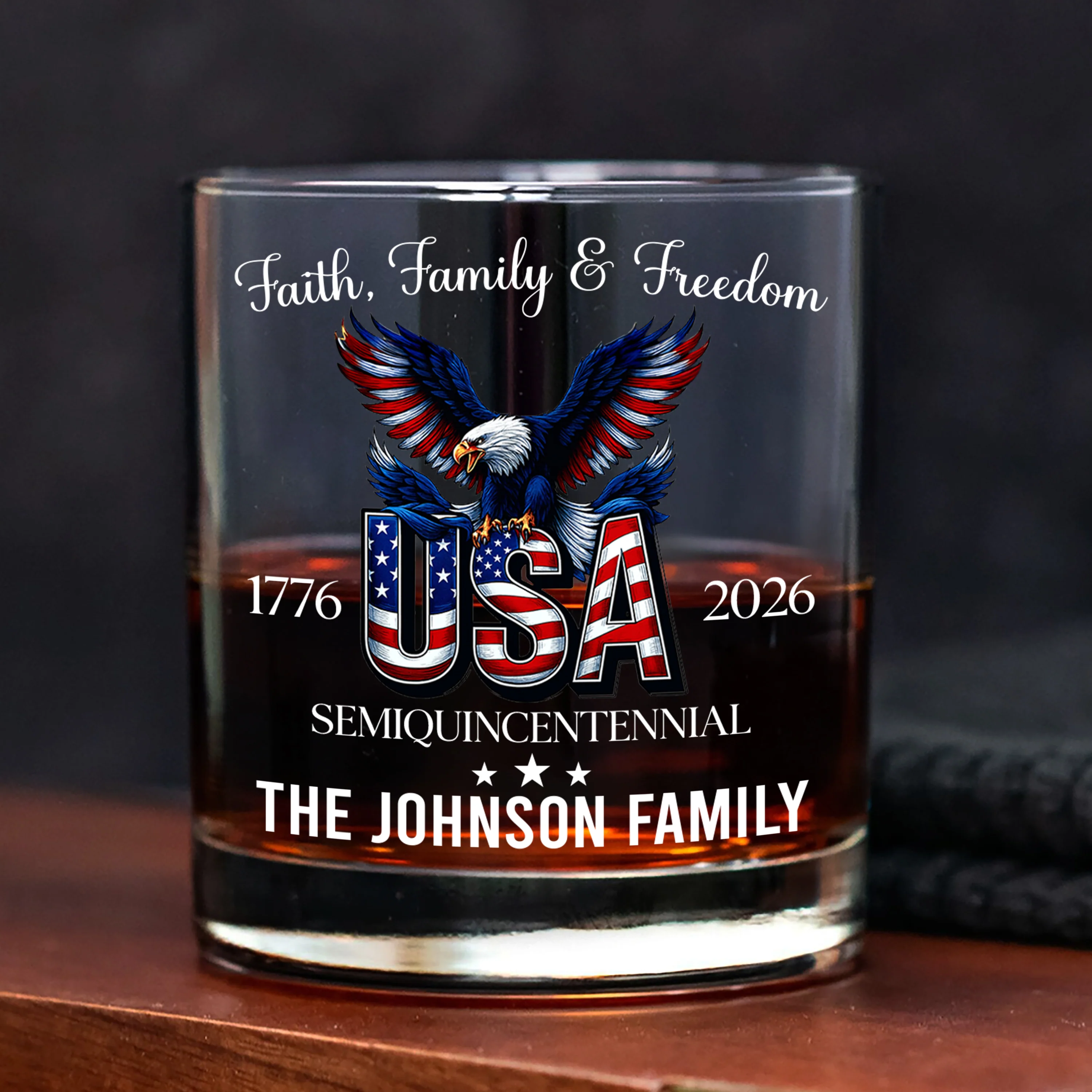 Custom Name Faith, Family & Freedom 250 Years of America Patriotic Whiskey Glass LM32 897719 - Image 6