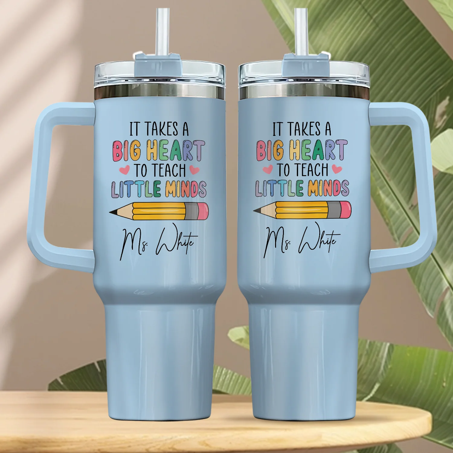 Custom Name Teacher 40oz Tumbler – It Takes a Big Heart to Teach Little Minds Gift TH10 170309 - Image 4