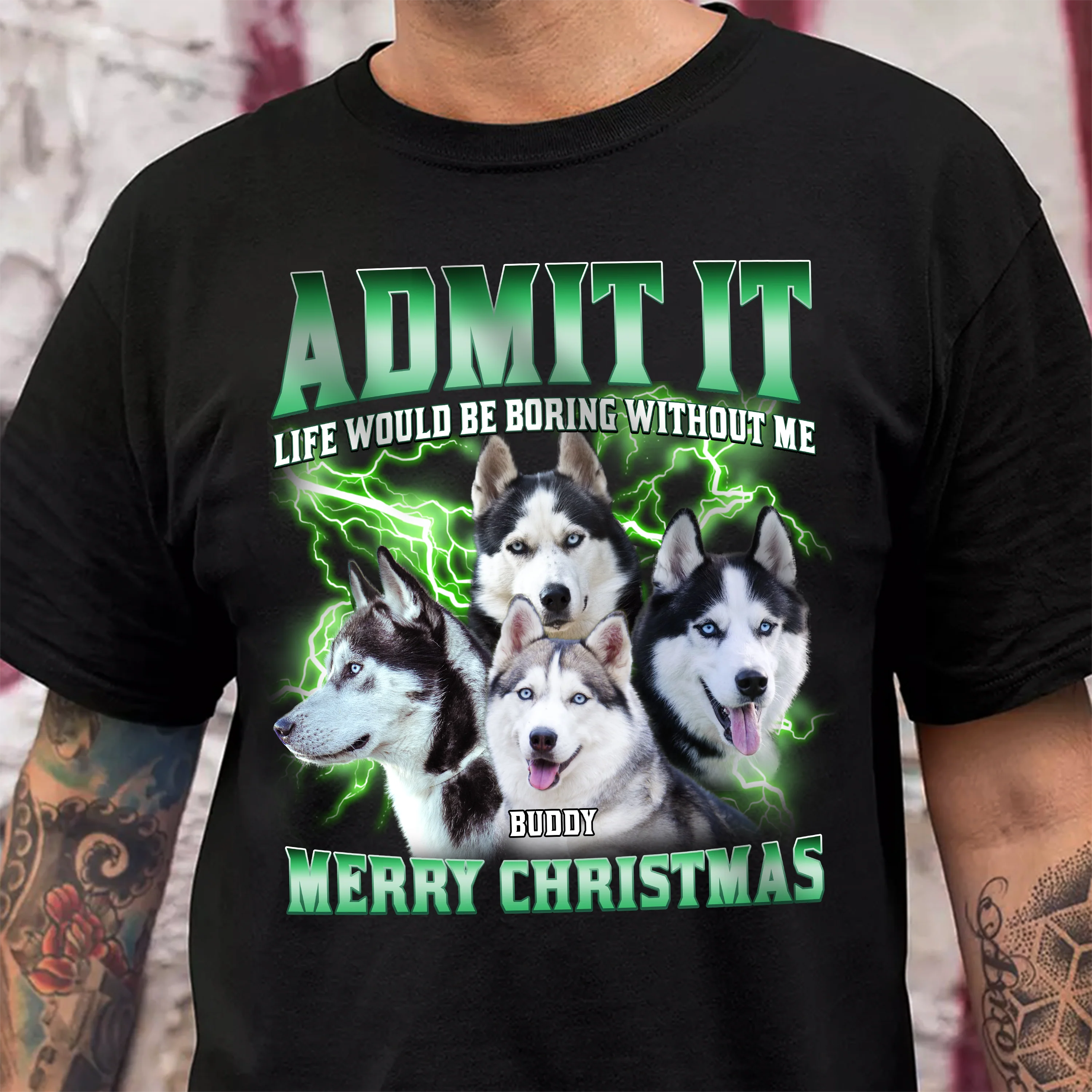 Custom Photo Admit It Life Would Be Boring Without Us - Personalized Dark Shirt TH10 894459 - Image 3