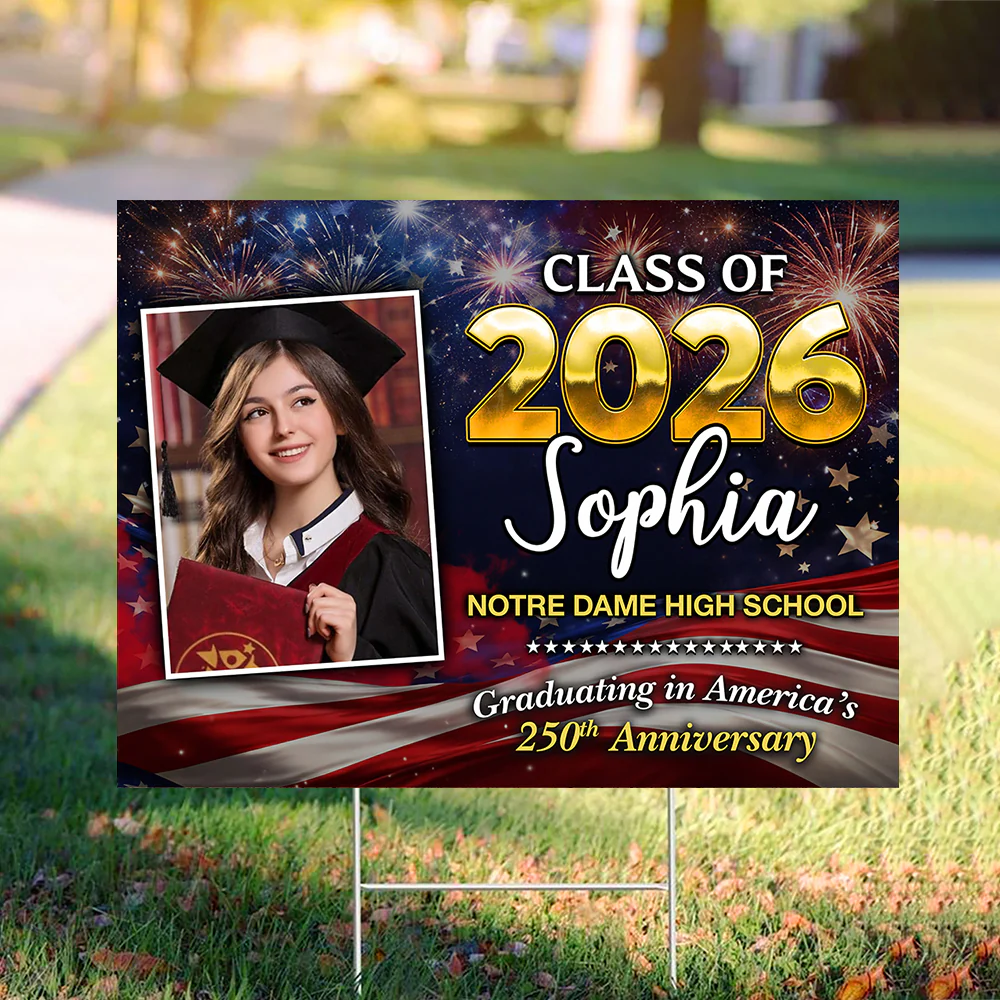 Custom Photo Class Of 2026 Graduating in America's 250th Anniversary Yard Sign CH07 895466 - Image 15