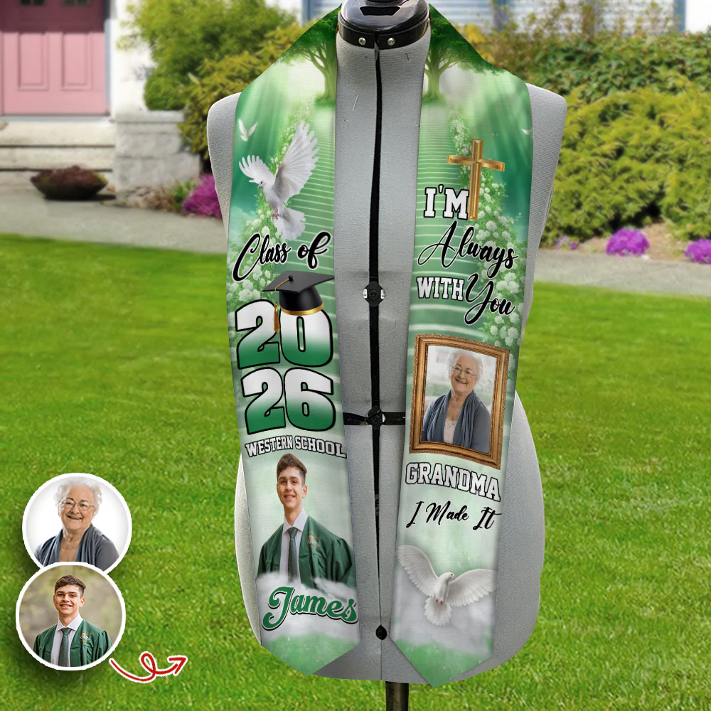 Custom Photo Class Of 2026 I'm Always With You Graduation Stole CH07 910254 - Image 2