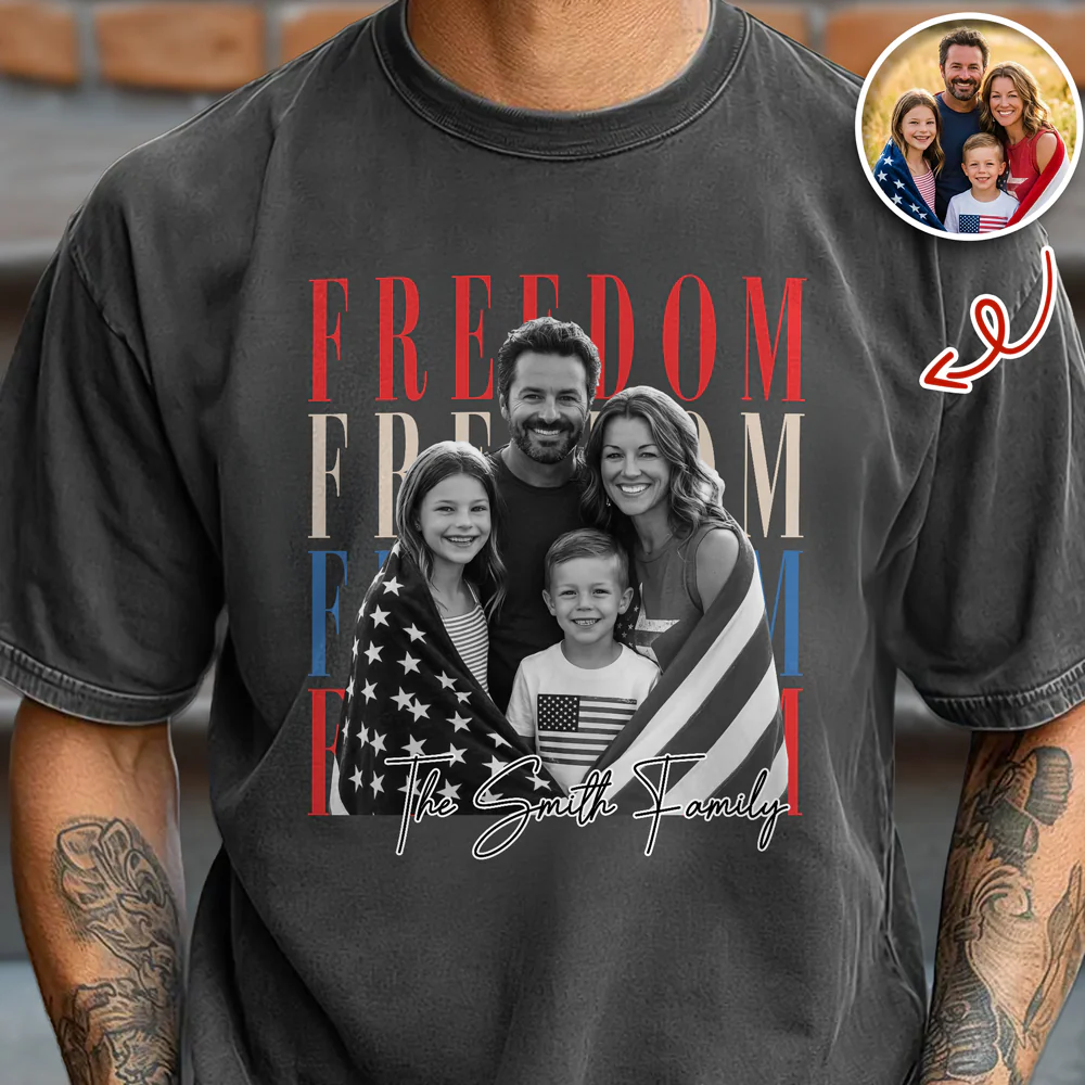 Custom Photo Freedom 250th Anniversary Comfort Shirt HO82 902730 - Image 5