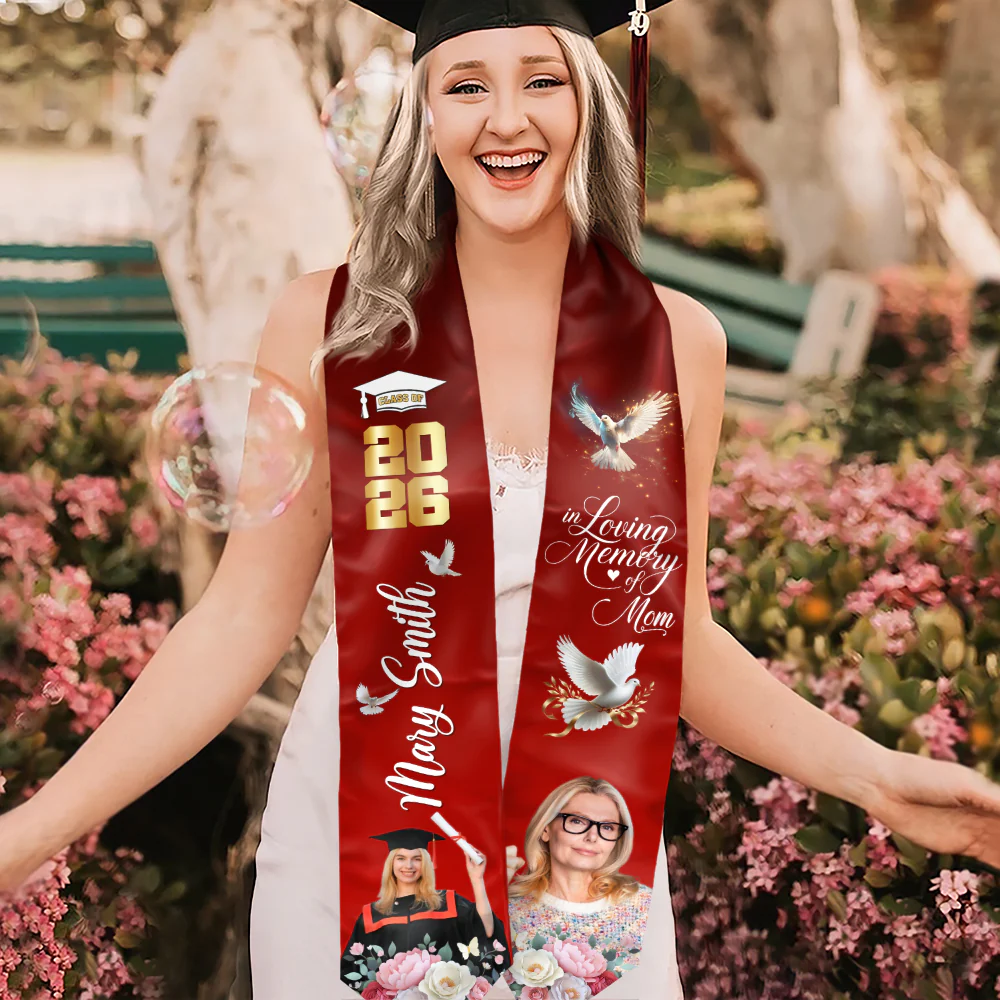Custom Photo In Loving Memory Of Mom Class of 2026 Graduation Stole TH10 898553 - Image 3