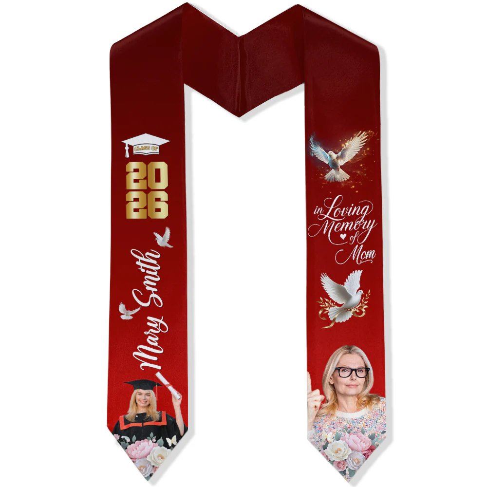Custom Photo In Loving Memory Of Mom Class of 2026 Graduation Stole TH10 898553 - Image 6