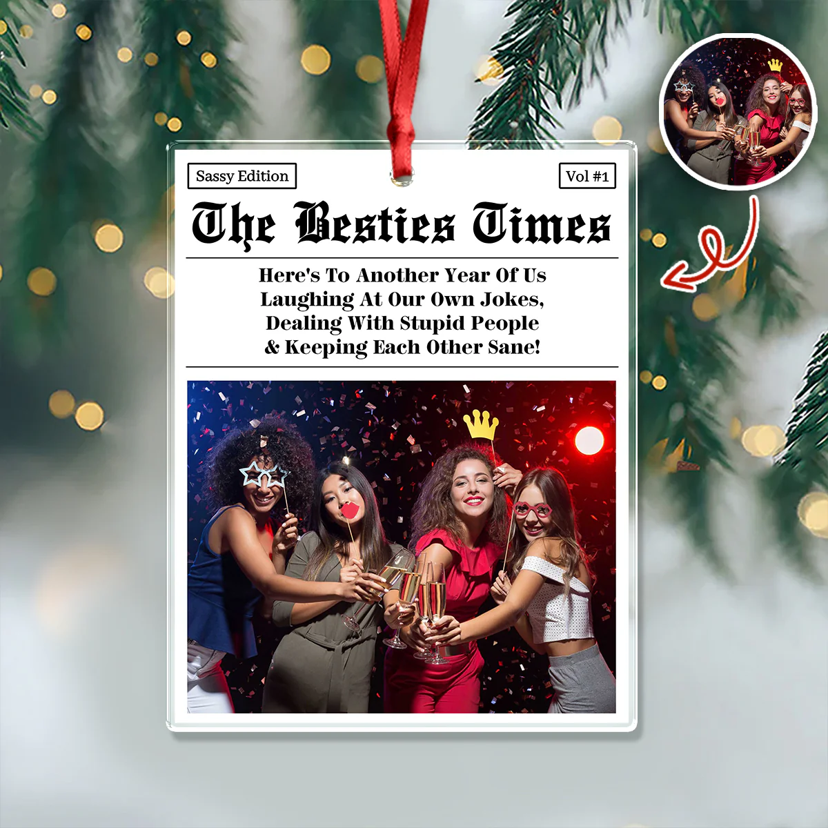 Custom Photo The B*tches Times - Personalized Acrylic Ornament Gift For Besties TH10 894813 - Image 2
