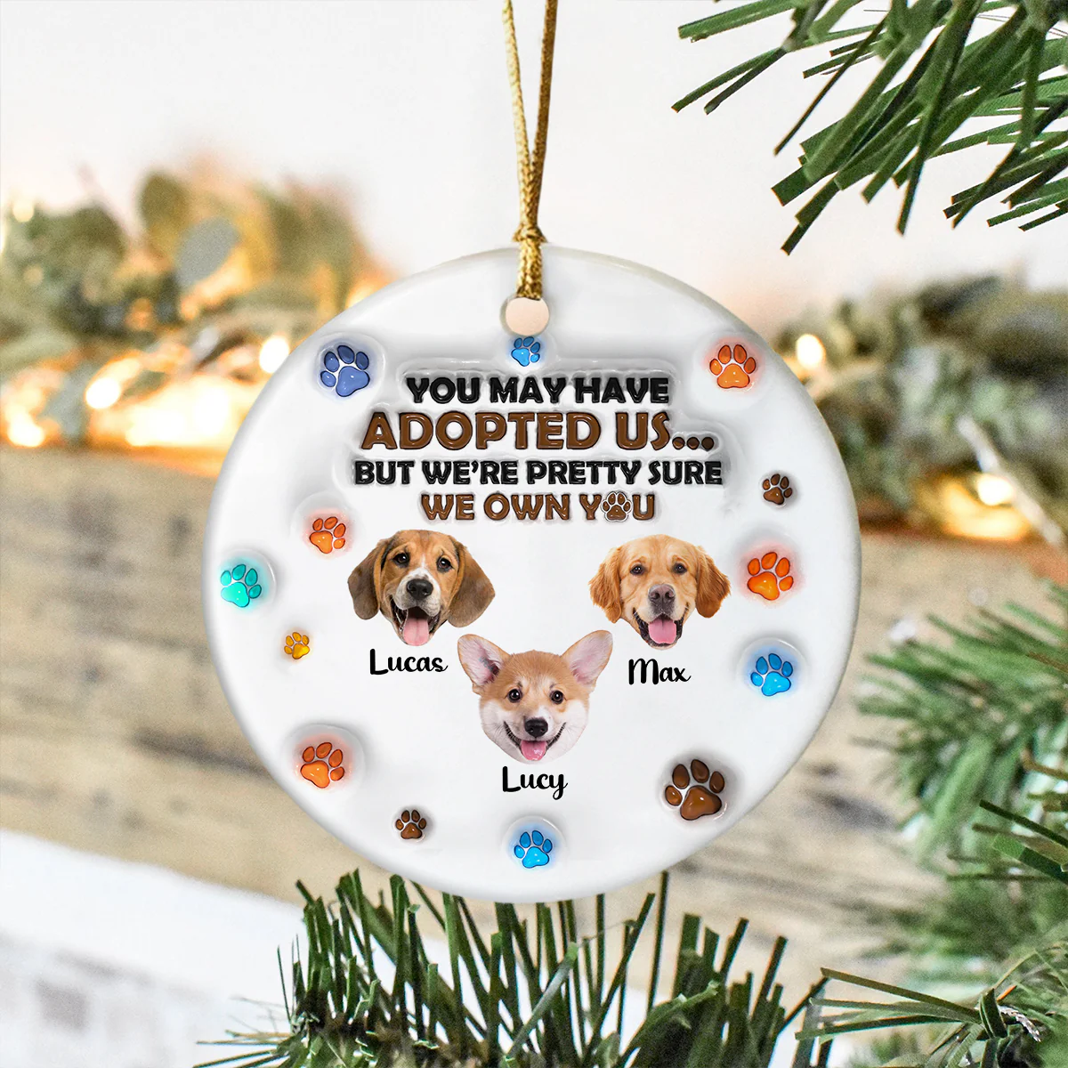 Custom Photo You May Have Adopted Me But I'm Pretty Sure I Own You 3D Inflated Effect Ceramic Ornament HO82 900198 - Image 6