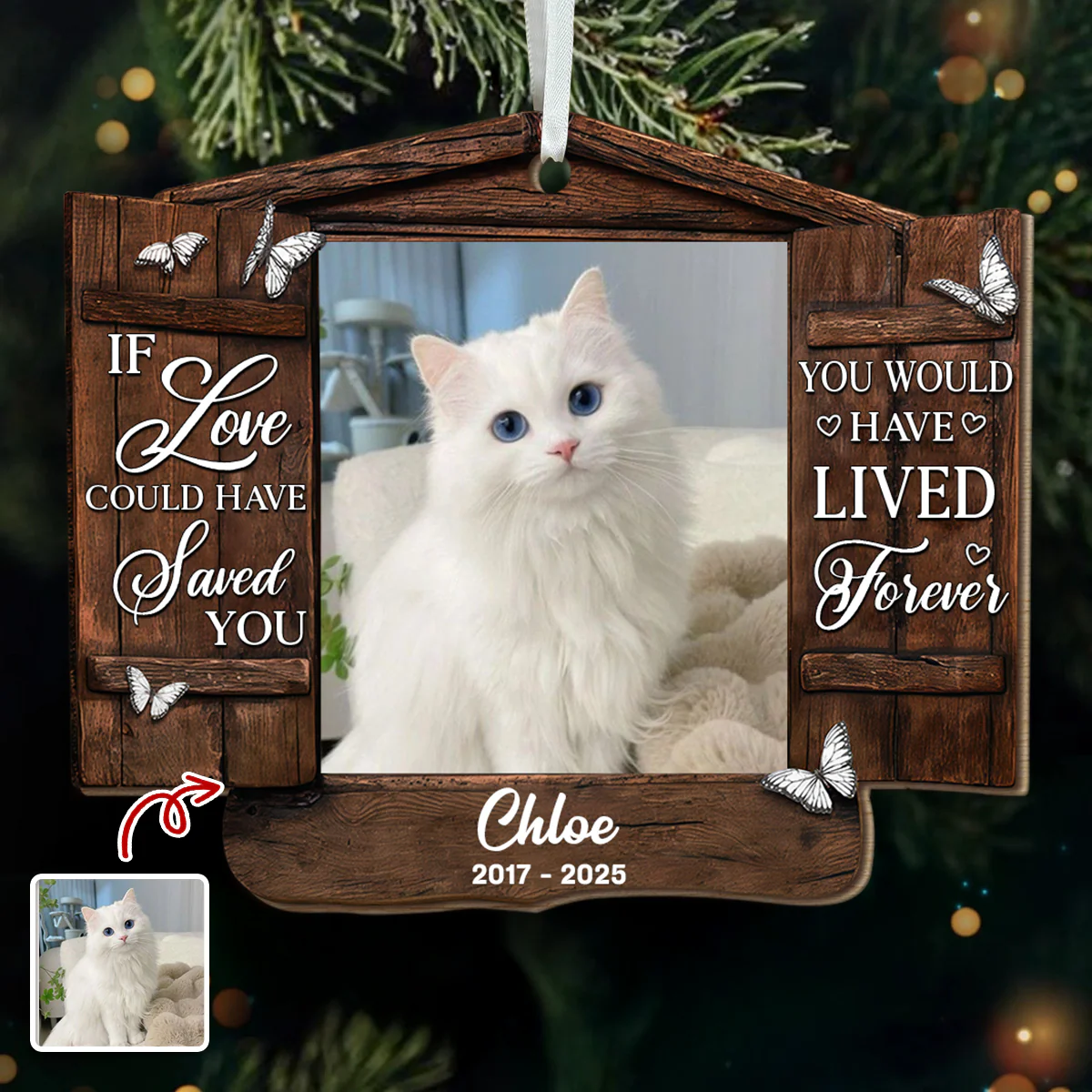 Custom Photo You Would Have Lived Forever - Personalized Wooden Ornament Memorial Gift For Cat Lovers LM32 895879 - Image 5