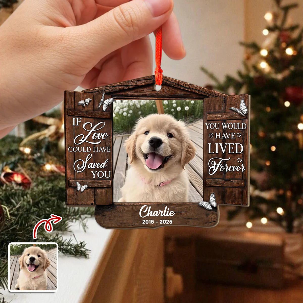 Custom Photo You Would Have Lived Forever - Personalized Wooden Ornament Memorial Gift For Dog Lovers LM32 895877 - Image 4