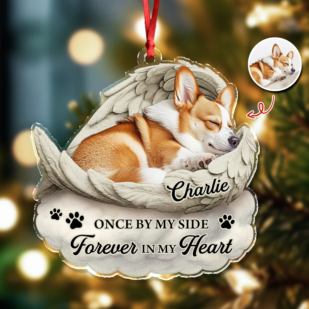 Custom Photo You Would Have Lived Forever Pet Memorial Acrylic Ornament HA75 897122 - Image 4