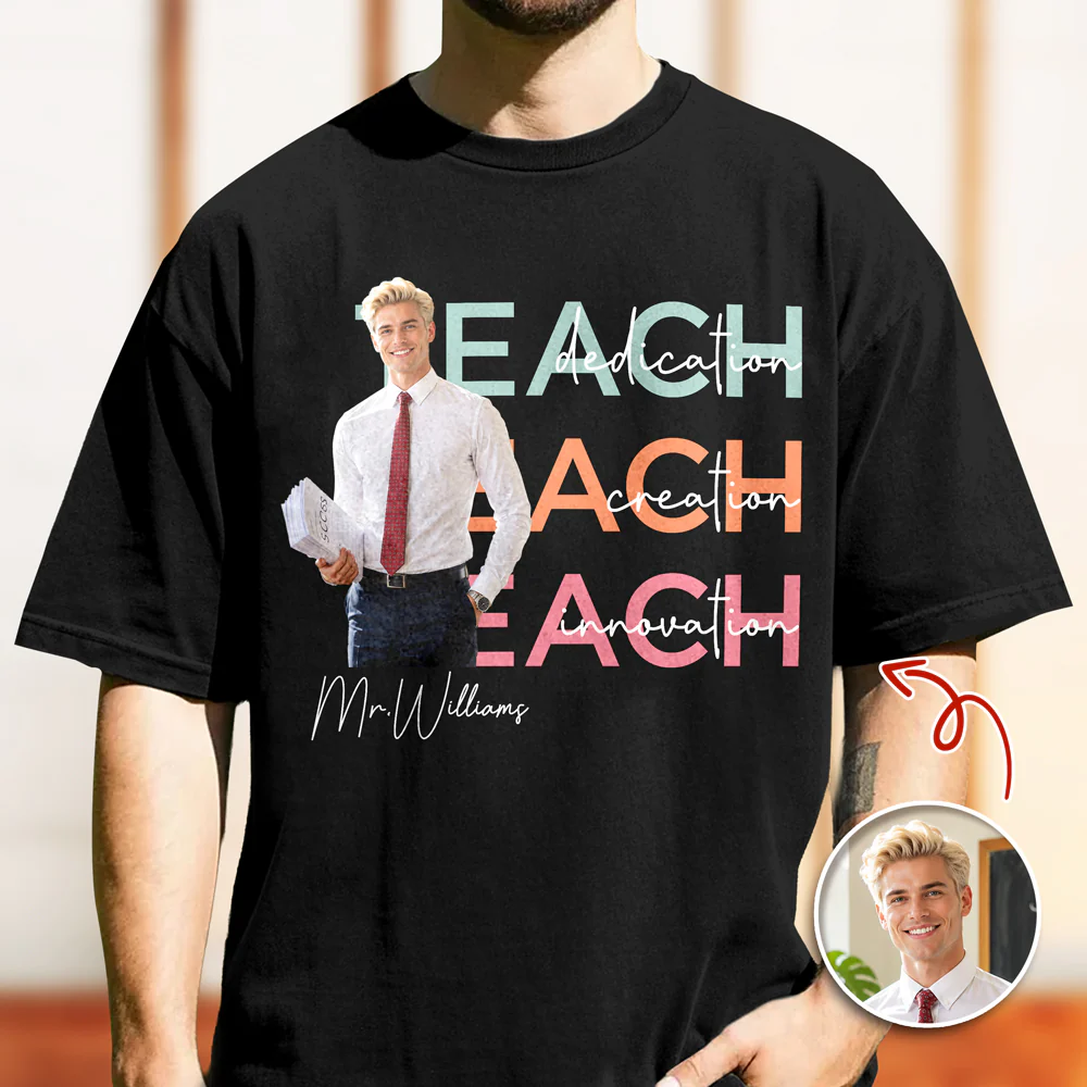 Custom Teach Photo Dedication Creation Innovation Comfort Shirt LM32 669385 - Image 6
