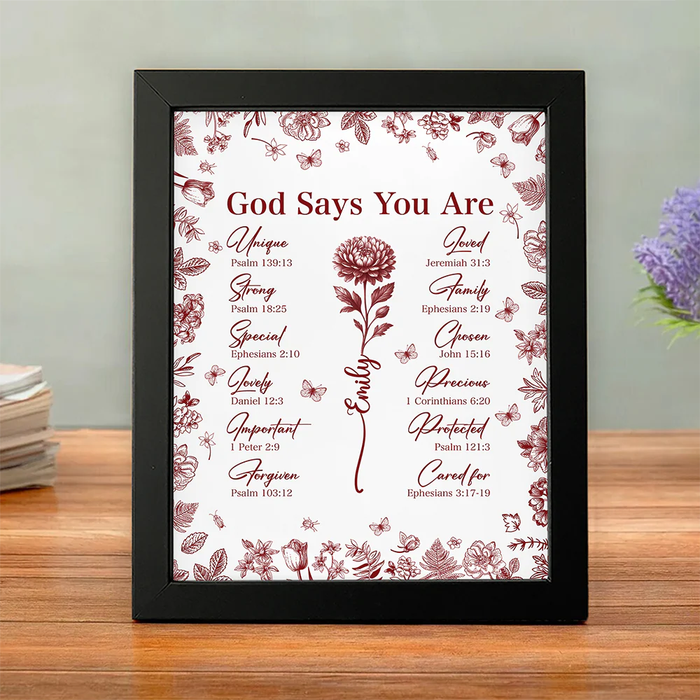 God Says You Are Christian Gift Toile De Jouy Birth Flower - Personalized Picture Frame TH10 894795 - Image 5