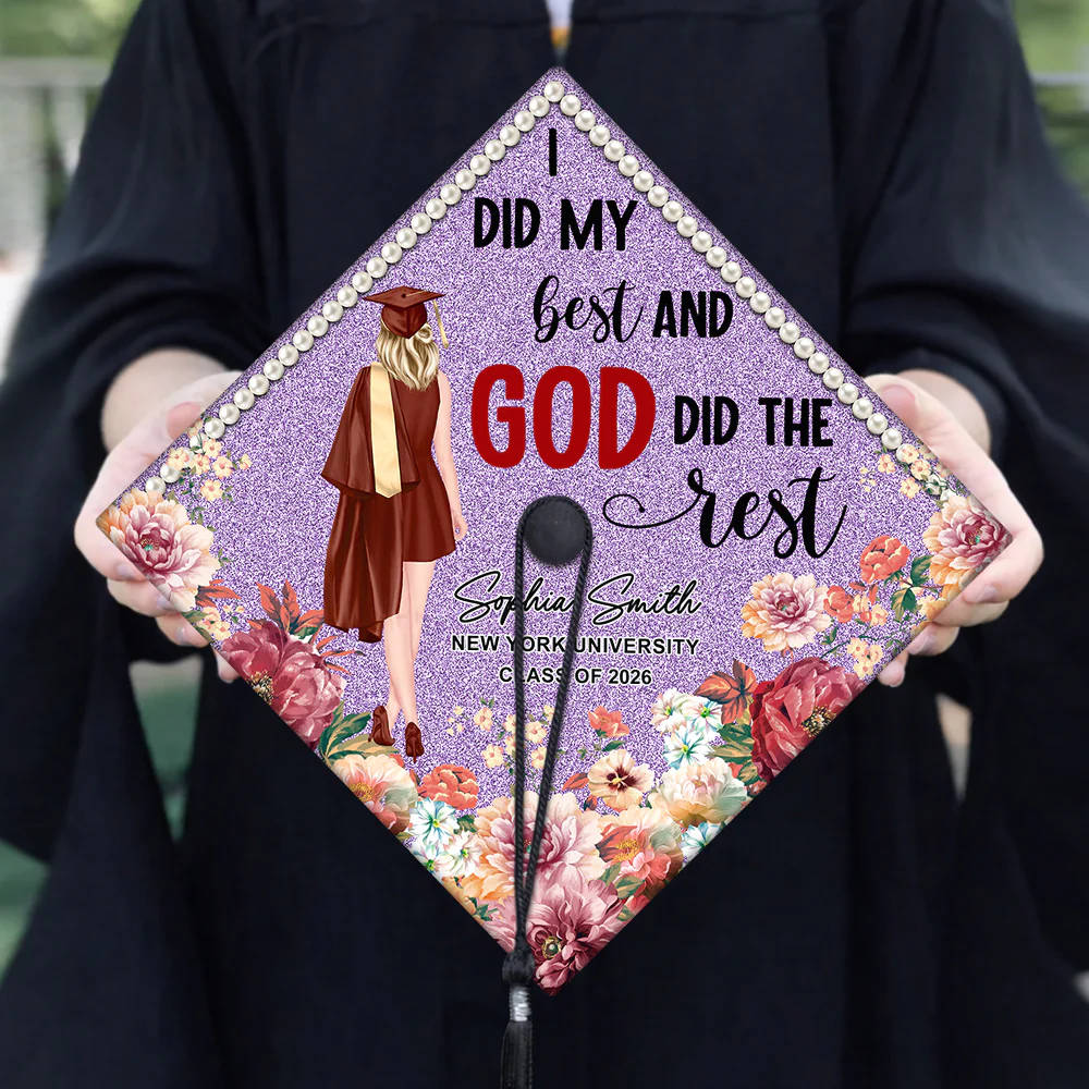 I Did My Best And God Did The Rest Personalized Class of 2026 Graduation Cap Topper Decoration CH07 910894 - Image 4
