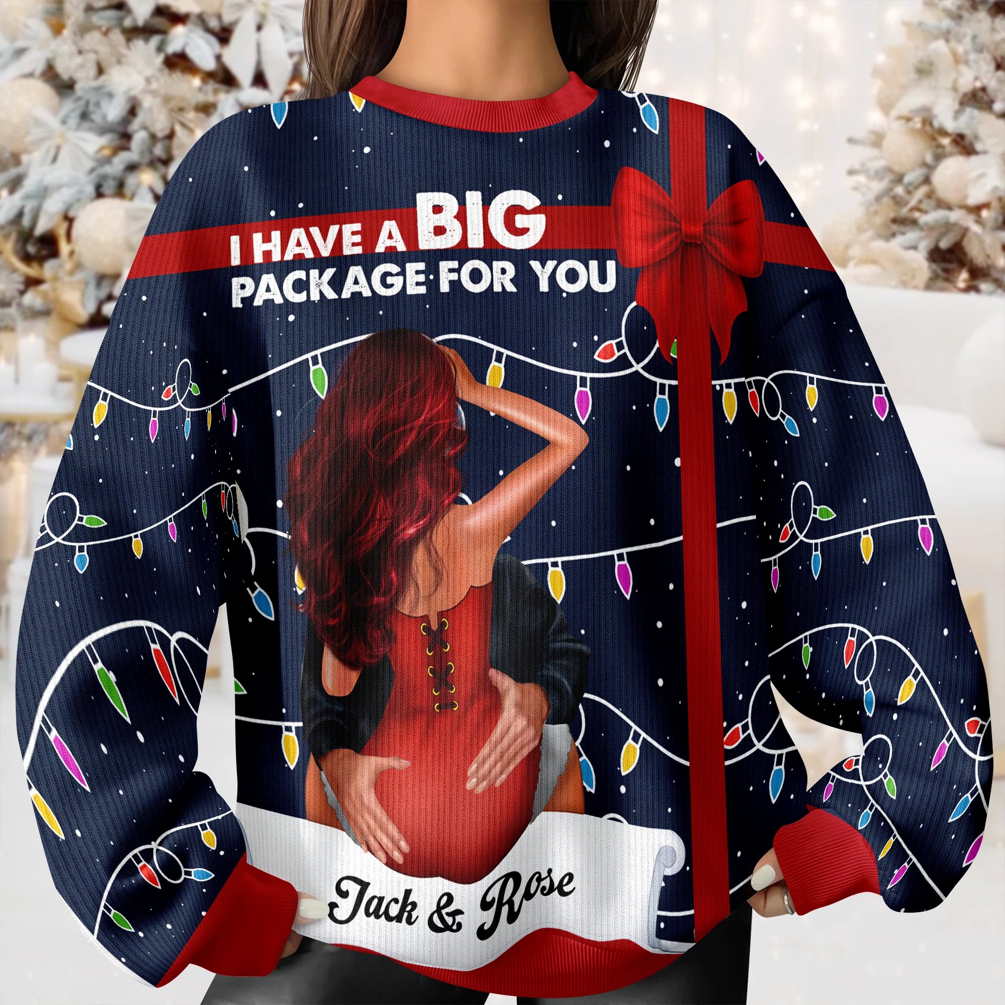I Have A Big Package For You - Personalized Ugly Sweater LM32 895909 - Image 2