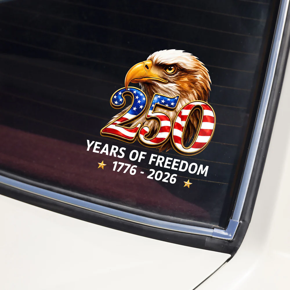 Patriotic Eagle 250 Years of Freedom Car Window Decal Sticker CH07 911686 - Image 4