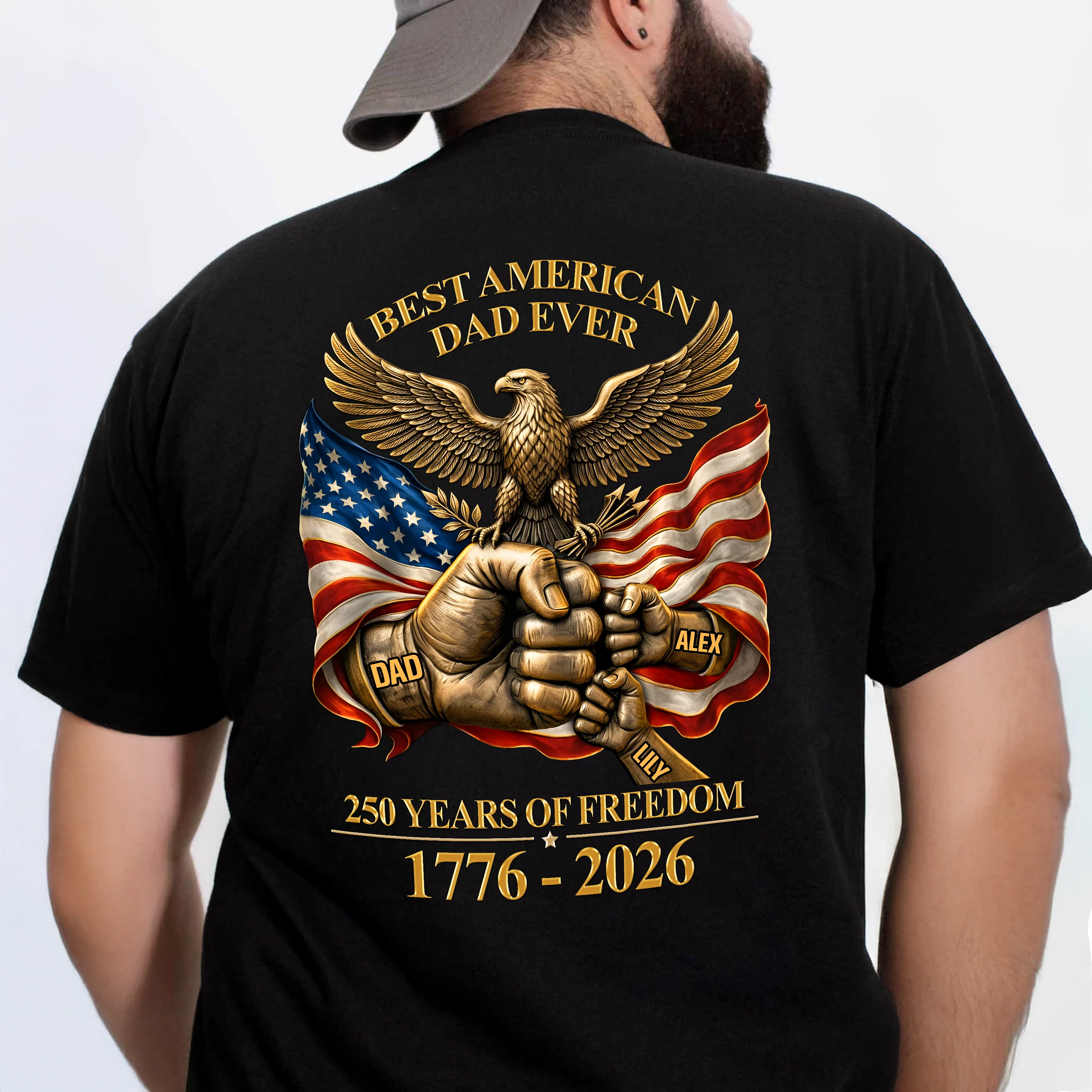 Personalized Best American Dad Ever 250 Years Of Freedom Back Shirt CH07 911000 - Image 6