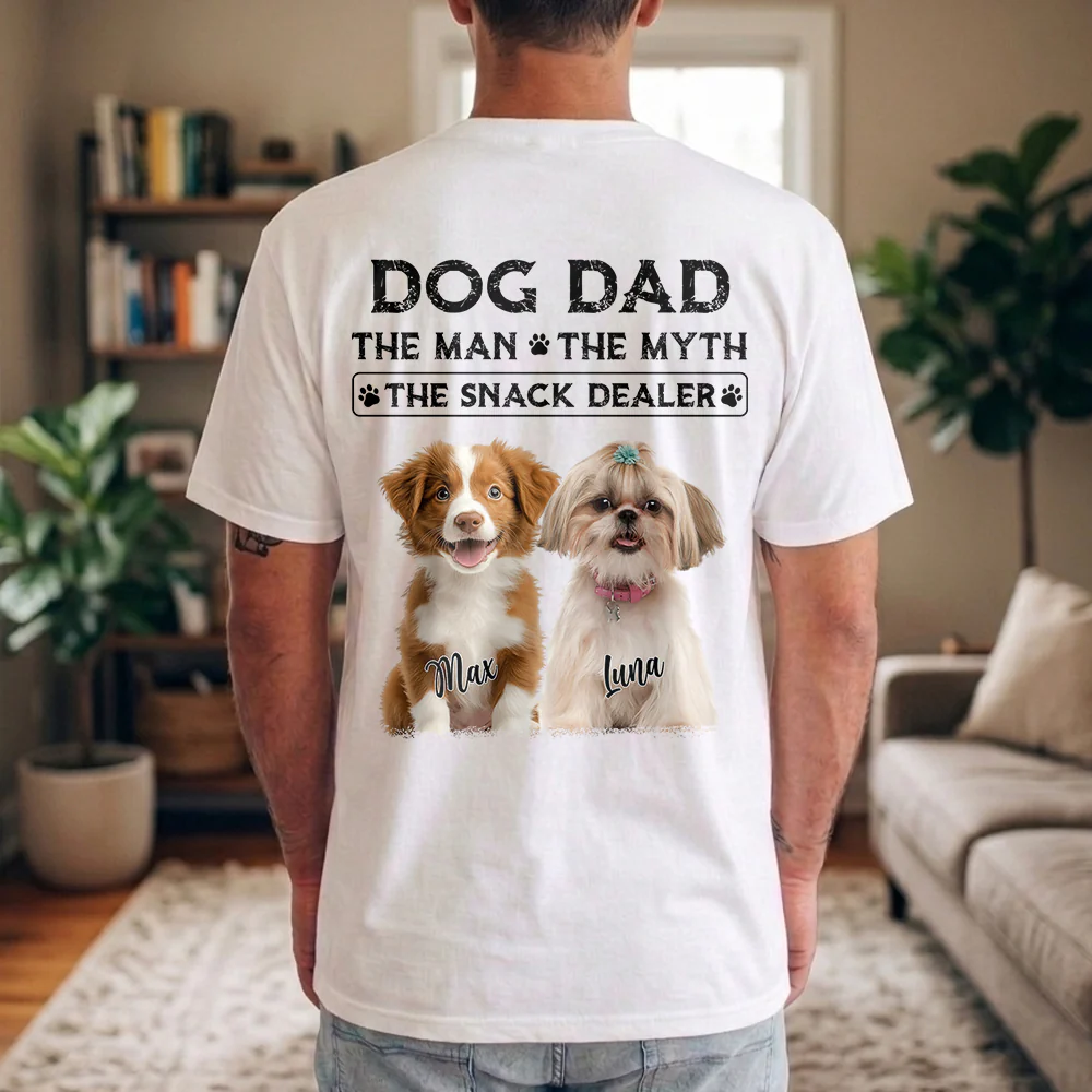 Personalized Dog Dad The Man The Myth The Snack Dealer Back Comfort Shirt CH07 911524 - Image 2