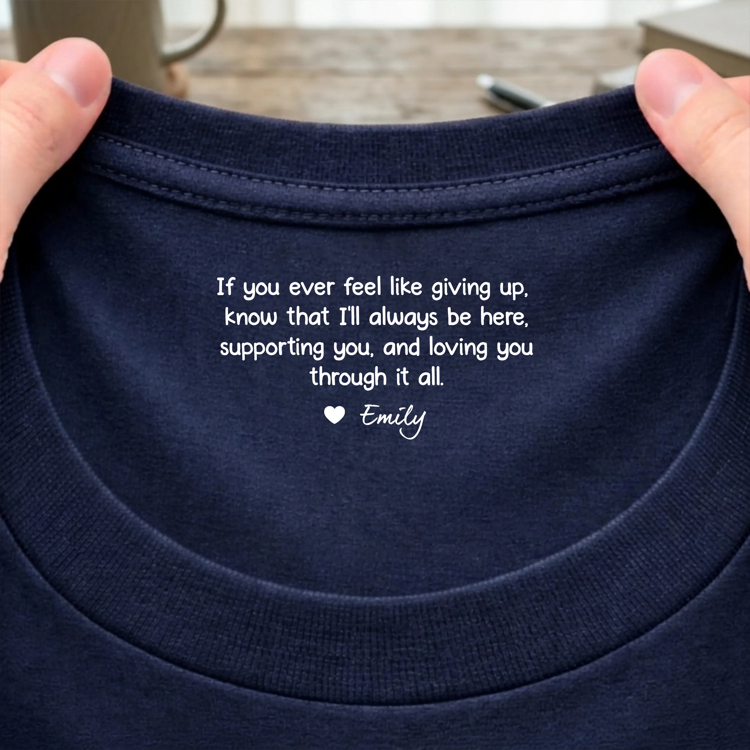 Personalized If You Ever Feel Like Giving Up I’ll Always Be Here Back Neck Shirt TH10 169175 - Image 4