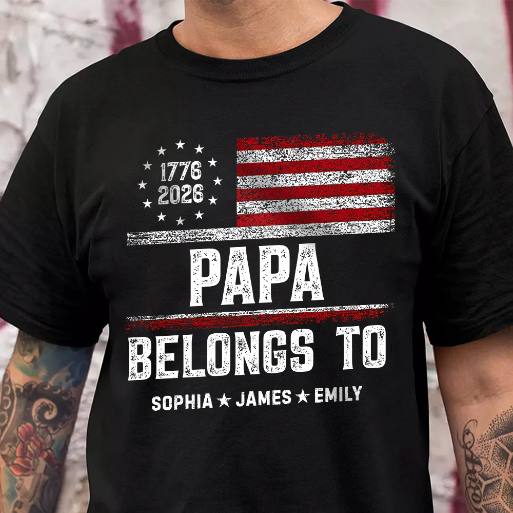 Personalized Papa Belongs To Dark Shirt USA 250 Years Anniversary Patriotic Gift TH10 169885 - Image 5