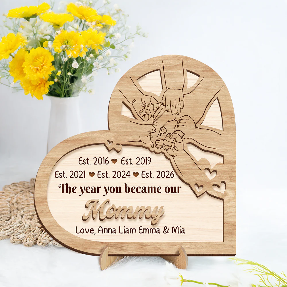 Personalized The Year You Became Our Mommy 2-Layered Wooden Plaque With Stand LM32 899621 - Image 6
