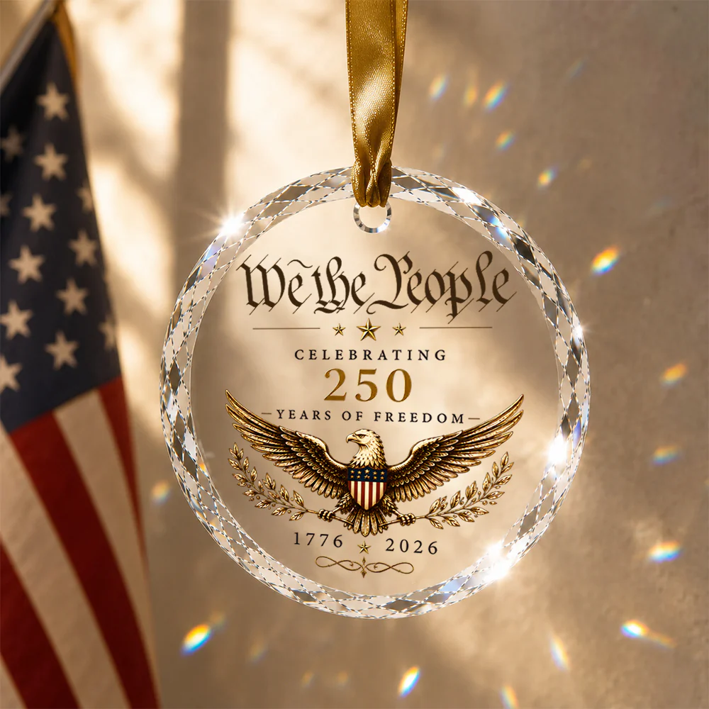 We The People 250 Years of Freedom Glass Ornament, Patriotic 1776–2026 Keepsake Gift CH07 180054 - Image 6