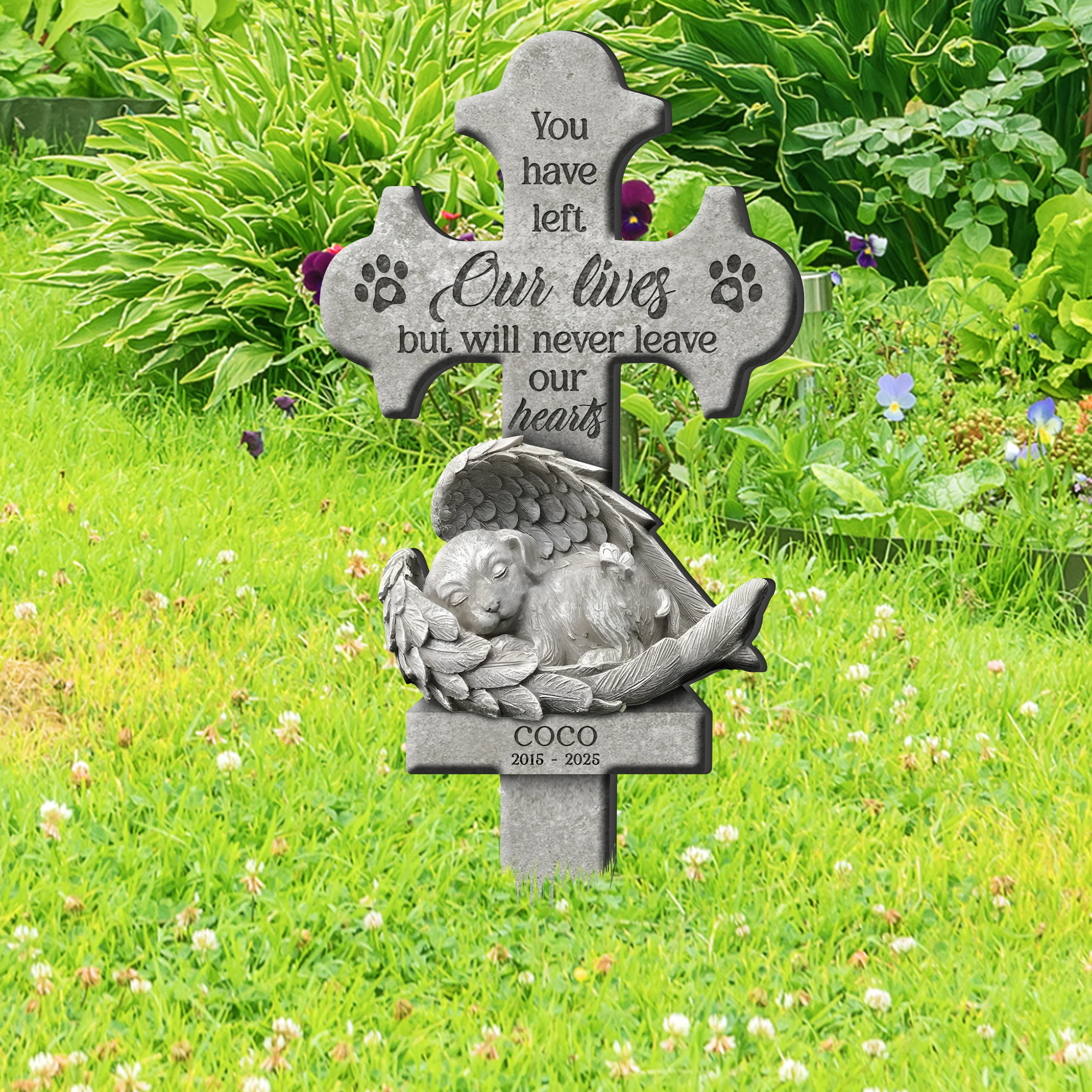 You Have Left Our Lives But Will Never Leave Our Hearts - Personalized Garden Stake TH10 894465 - Image 3